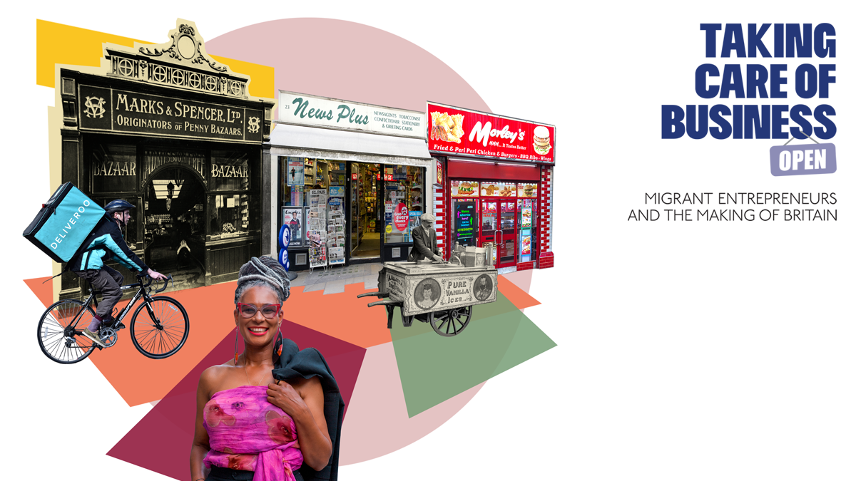 Taking Care of Business: Migrant Entrepreneurs and the Making of Britain